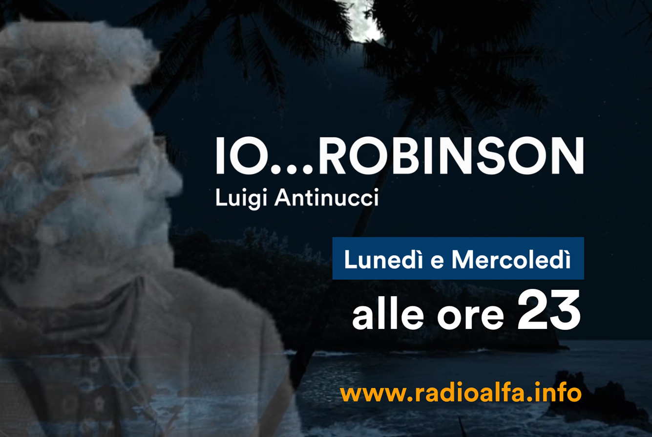 io...Robinson con Luigi Antinucci